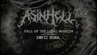 Asinhell - Fall Of The Loyal Warrior (Lyric Video)