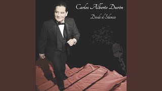 Watch Carlos Alberto Duron Mi Amada video