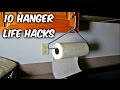 10 Hanger Life Hacks