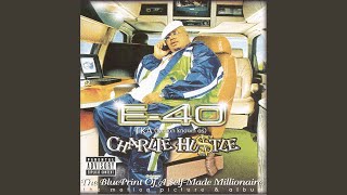 Watch E40 cause I Can video