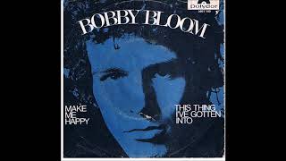 Watch Bobby Bloom Make Me Happy video