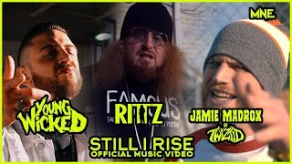 Watch Young Wicked Still I Rise feat Jamie Madrox  Rittz video