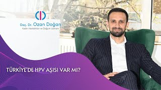Türkiyede Hpv Aşısı Var Mı?