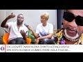 EXCLUSIVITÉ | NANI ALOKA CHIKITO AZONGI LISUSU EPA KOFII OLOMIDE ASIMBISI FERRE GOLA TOUCHE....