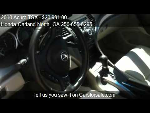 Acura Carland on 2010 Acura Tsx   For Sale In Cartersville  Ga 30121
