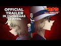 DETECTIVE CONAN: THE SCARLET BULLET (Official Trailer)- Exclusively at GSCinemas 22 April 2021