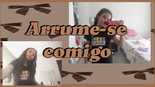 Arrume-Se Comigo