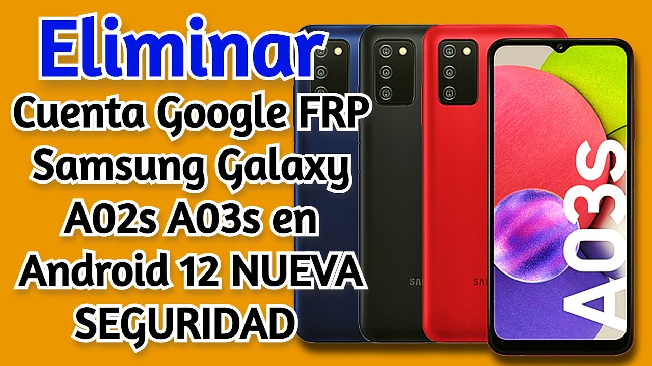 How to REMOVE Google Account FRP Samsung Galaxy A02s A03s How to REMOVE Google Account FRP Samsung Galaxy A02s A03s