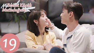 Benim Küçük Mutluluğum 19. Bölüm Xing Fei, Daddi Tang My Little Happiness 我的小确幸 Wetv