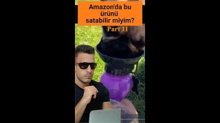 Amazonda Bu Ürünü Satabilir Miyim?