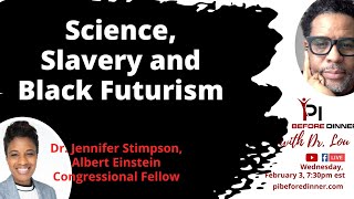 Science, Slavery and Black Futurism