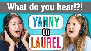 YANNY or LAUREL: What do you hear? (REACT) YANNY or LAUREL: What do you hear? (REACT)