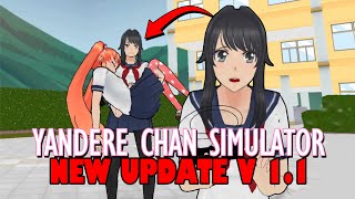 Yandere Chan Simulator V.1.1 New Update Yandere Simulator Fan Game [Android]