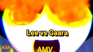 Lee Vs Gaara Naruto Edit