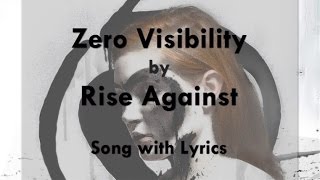 Watch Rise Against Zero Visibility video