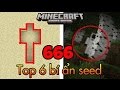 Top 6 Bí ẩn Seed : 666 trong Minecraft PE