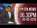 ITN News 6.30 PM 05-05-2019