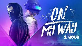 Alan Walker, Sabrina Carpenter & Farruko - On My Way [1 Hour] Loop