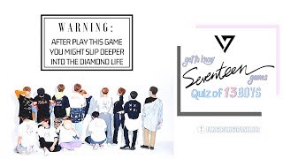 Seventeen Game! AU: Get To Know SEVENTEEN #3YearsWithSEVENTEEN