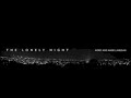 Moby & Mark Lanegan - The Lonely Night (Photek remix)