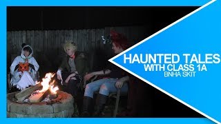 Haunted Tales with Class 1A | Boku no Hero Academia