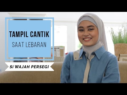 Video Video Tutorial Hijab Untuk Wajah Kotak