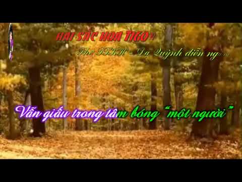 HAI SẮC HOA TIGÔN - THƠ TTKH - DẠ QUỲNH DIỄN NGÂM