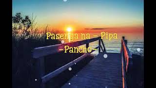 Pasensya Na -Pipa Pancho - Cover