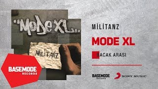 Mode XL - Bacak Arası |  Audio