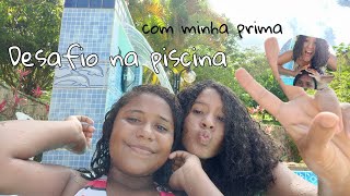Desafio Na Piscina Com A Minha Prima