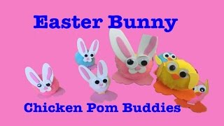 Crafts for Kids Pom Buddies Easter Bunny Chicken | Spring Break Activities