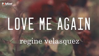 Watch Regine Velasquez Love Me Again video