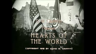 Hearts Of The World D.w. Griffith, 1918