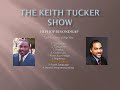 The Keith Tucker Show - Part 2 w/ Tony Shellman of PARISH Nation