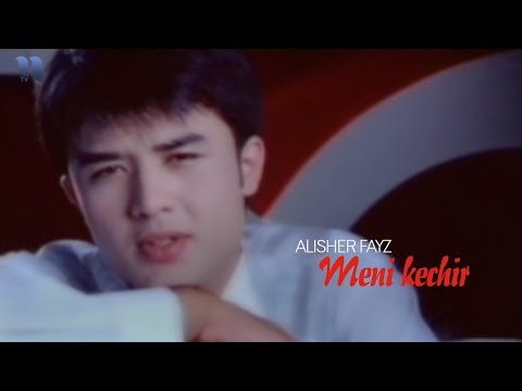 Alisher Fayz - Meni Kechir