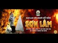 Giao Lưu Với Người Nổi Tiếng: Sơn Lâm | Khóa Tu Mùa Hè Chùa Ba Vàng Lần 1 Năm 2019