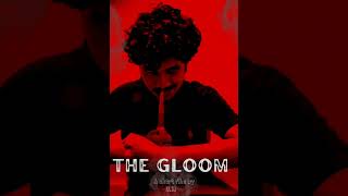 The Gloom