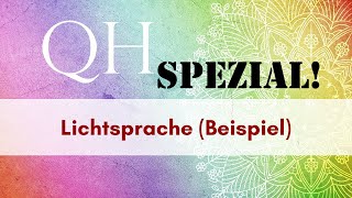 Quantenhypnose Spezial! - Das Überbewusstsein spricht Lichtsprache