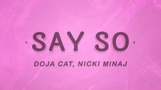 Doja Cat - Say So ft. Nicki Minaj (Lyrics) Remix
