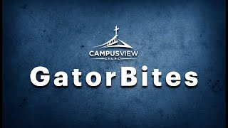 GatorBites 5/24/22