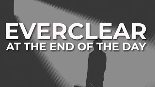 Watch Everclear At The End Of The Day video