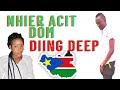 Nhier Acit Döm by Diing Deep (Official Audio) South Sudan music 🎵🎶.