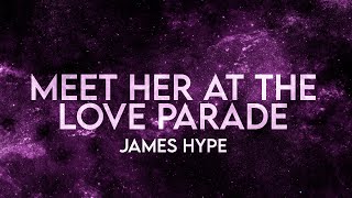 James Hype - Meet Her At The Love Parade (Remix) [Extended]