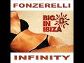Fonzerelli  - Infinity (Radio Edit) [Big In Ibiza]