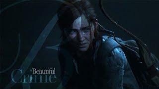 The Last Of Us - Beautiful Crime