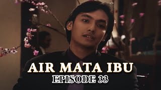 Air Mata Ibu - Episode 33 - Raslina Rasidin Tabah Penemuan Vira Yuniar