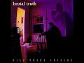 Brutal Truth-Blind Leading The Blind
