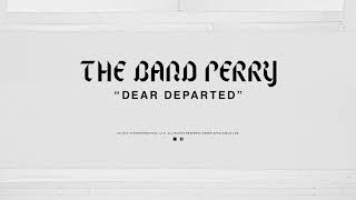 Watch Band Perry Dear Departed video