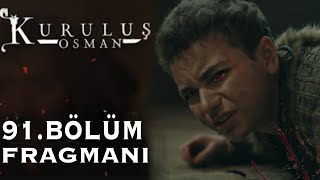 Kuruluş Osman 91. Bölüm 2. Fragmanı Orhanın Durumu...