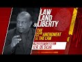 Law Land and Liberty Episode 29